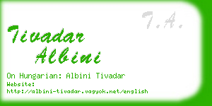 tivadar albini business card